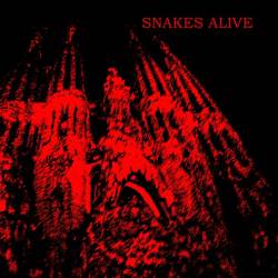 Snakes Alive : Wire Werewolves - Snakes Alive